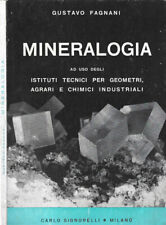 Mineralogia. gustavo fagnani. usato  Italia