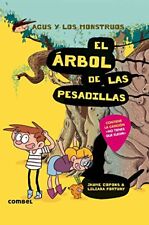 EL ÁRBOL DE LAS PESADILLAS (AGUS Y LOS MONSTRUOS) (ESPAÑOL Por Jaume Copons Como Nuevo segunda mano  Embacar hacia Argentina