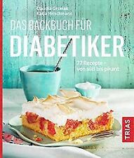 Backbuch diabetiker rezepte gebraucht kaufen  Berlin