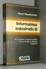 Informatique industrielle tome d'occasion  France