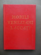 Mobili veneziani laccati usato  Italia
