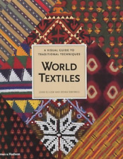 World Textiles: A Visual Guide to Tra: A Visual Guide to Traditional Techniques segunda mano  Embacar hacia Mexico