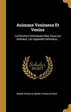 Usado, Animales Venenosos Y Venenos: La Function Veni... por Phisalix-Picot, Mari Tapa Dura segunda mano  Embacar hacia Argentina