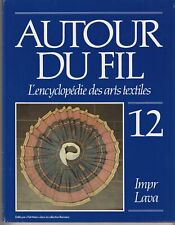 Encyclopédie arts textiles d'occasion  Ambierle