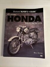 Classic Honda Motorcycles Illustrated Buyer’s Guide Bill capa mole prata 2000 comprar usado  Enviando para Brazil