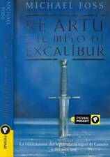 Artù mito excalibur. usato  Italia