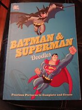 Batman and Superman Doodles : Fearless Pictures to Complete and Create by... for sale  Shipping to South Africa
