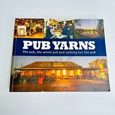 Libro de bolsillo Pub Yarns de Colin Whelan barra de mesa de café bar Australia segunda mano  Embacar hacia Argentina