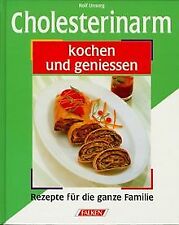 Cholesterinarm kochen genieße gebraucht kaufen  Berlin