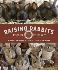 Raising rabbits meat for sale  Jessup