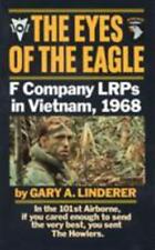 The Eyes of the Eagle: F Company LRPs no Vietnã, 1968 por Linderer, Gary comprar usado  Enviando para Brazil