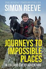 Journeys to Impossible Places: In Life and Every Adventure by Reeve, Simon Book segunda mano  Embacar hacia Mexico