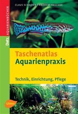 Taschenatlas aquarienpraxis te gebraucht kaufen  Einbeck