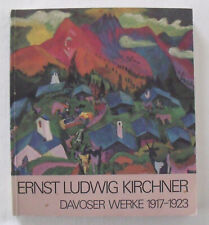 "Ernst Ludwig Kirchner" Davoser Werke 1917-1923 anlässlich des 50.Todesjahres gebraucht kaufen  Viersen