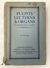 Pulpits, Lecterns & Organs in English Churches. Charles J. Cox. OUP 1915 segunda mano  Embacar hacia Mexico