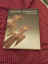 Magistra barbaritas. barbari usato  Arezzo