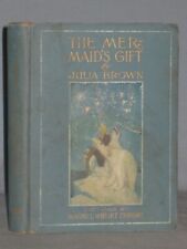 1912 LIVRO O PRESENTE DAS SEREIAS E OUTRAS HISTÓRIAS POR JULIA BROWN, usado comprar usado  Enviando para Brazil