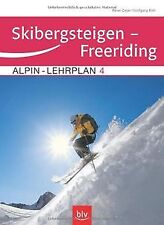Alpin lehrplan skibergsteigen gebraucht kaufen  Berlin