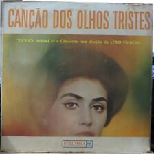 TITO MADI 1961 “CANCAO DOS OLHOS TRISTES” Bossa Nova Samba Jazz LP BRASIL OUVIR comprar usado  Brasil 