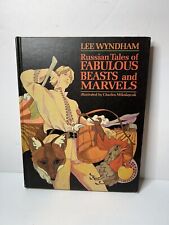 Russian Tales of Fabulous Beasts And Marvels - Lee Wyndham 1969 Parents Magazine, used for sale  Shipping to Canada