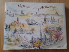 Voyages aquarelles françois d'occasion  Rouen-