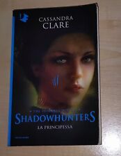Shadowhunters principessa. ed. usato  Lecce