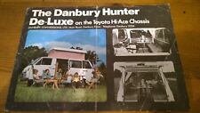 Danbury hunter deluxe toyota hi ace chassis camper VAN MOBILE HOME     Brochure  for sale  DOVER