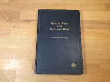 Como Trabalhar com Ferramentas e Madeira, Stanley, 1927 Capa Dura, 2ª Edição, usado comprar usado  Enviando para Brazil