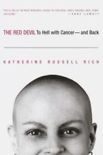 O Diabo Vermelho: Para o Inferno com Câncer - E de Volta por Rich, Katherine Russell comprar usado  Enviando para Brazil
