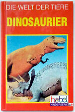 Tiere dinosaurier bilderbuch gebraucht kaufen  Evershagen,-Schmarl