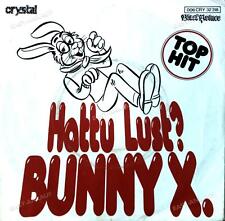 Bunny X. - Hattu Lust? 7in (VG/VG) . myynnissä  Leverans till Finland