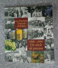 Fruitière vinicole arbois d'occasion  Belfort