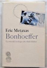 Bonhoeffer. vita del usato  Italia