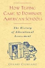 Usado, Como os testes vieram dominar as escolas americanas: a história da educação como... comprar usado  Enviando para Brazil
