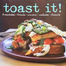 Toast It! Libro de cocina sándwiches Bruschetta Brioche Crostini Ciabatta Focaccia H/C segunda mano  Embacar hacia Argentina