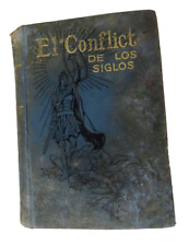 El Conflicto de los Siglos Edición española de sntigua ELLEN WHITE coleccionismo segunda mano  Embacar hacia Argentina