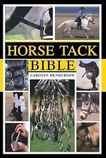 Horse Tack Bible: A Complete Guide to Choosing and Using the Best Equipment for  segunda mano  Embacar hacia Mexico