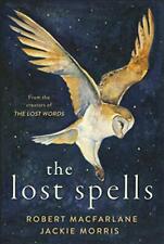 The Lost Spells by Morris, Jackie Book The Cheap Fast Free Post segunda mano  Embacar hacia Argentina