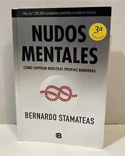 Nudos Mentales Como Superar Nuestras Propias Barreras de Bernardo Stamateas segunda mano  Embacar hacia Argentina