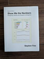 Mostre-me os números projetando tabelas e gráficos para iluminar, 2ª edição Stephen Few comprar usado  Enviando para Brazil