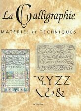 Calligraphie matériel techniques d'occasion  Deuil-la-Barre