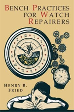 Prácticas de banco frito Henry B para reparadores de relojes (libro de bolsillo) segunda mano  Embacar hacia Argentina