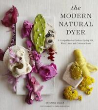 El tintorero natural moderno: una guía completa para teñir seda, lana, lino y  segunda mano  Embacar hacia Argentina