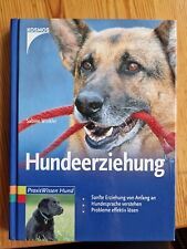 Hundeerziehung sanfte erziehun gebraucht kaufen  Trier