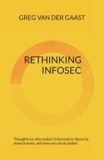 Rethinking infosec thoughts for sale  USA