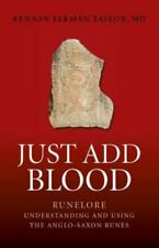 Just Add Blood: Runelore: Understanding and Using the Anglo-Saxon Runes comprar usado  Enviando para Brazil