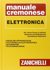 Manuale cremonese elettronica usato  Roma