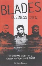 Blades Business Crew: The Inside Story of a Footba... by Cowens, Steve Paperback na sprzedaż  Wysyłka do Poland