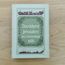 Baedeker JERUSALEM and Surroundings. 1876 Handbook for Travellers. 1973 Reprint for sale  PORTLAND