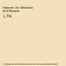 Fatburner 100 besten gebraucht kaufen  Trebbin